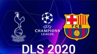 DLS 2020 : TOTTENHAM HOTSPUR Vs  FC BARCELONA (обзор матча)