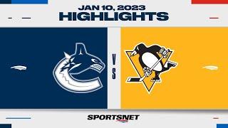 NHL Highlights | Canucks vs. Penguins - January 10, 2023