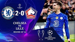 Chelsea vs Lille 2-0 Highlights|Champions League 2022/ОБЗОР МАТЧА ЧЕЛСИ - ЛИЛЛЬ 2-0 ЛИГА ЧЕМПИОНОВ22