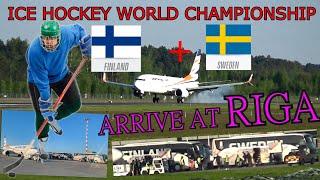 Прилёт Финляндия и Швеция-Чемпионат мира по хоккею 2021. Arriving-  ICE HOCKEY WORLD CHAMPIONSHIP