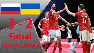 Russia vs Ukraine Highlights - UEFA Futsal Euro 2022 Semifinals (2/4/2022)