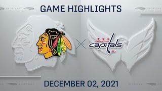 NHL Highlights | Blackhawks vs. Capitals- Dec 2, 2021